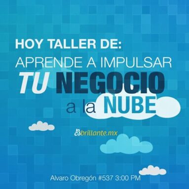 Lo que pasó en: Impulsa tu Negocio a la Nube 6