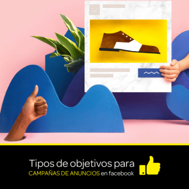 Tipos de objetivos para campañas de anuncios en Facebook