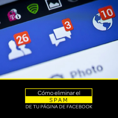 Cómo eliminar el spam de tu página de Facebook