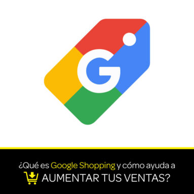 ¿Qué es Google Shopping y cómo ayuda a aumentar tus ventas? Qué es Google Shopping