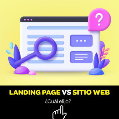 Landing Page o Sitio Web ¿Cuál elijo? 6 Landing Page o Sitio Web ¿Cuál elijo?