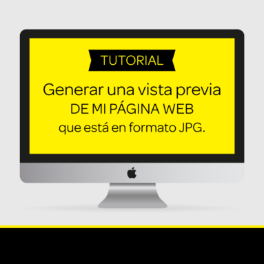 Tutorial: Generar una vista previa de mi página Web que está en formato JPG. 5 Tutorial: Generar una vista previa de mi página Web que está en formato JPG.